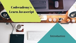 Learn JavaScript Introduction codecademy Javascript Tutorial [upl. by Sathrum83]