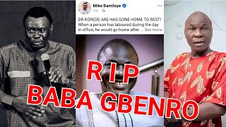 BABA GBENROS DEATH  MOUNT ZION MIKE BAMILOYE MOURNS 😭 [upl. by Manbahs290]