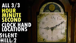 All Clock Hour Hand Minute Hand Second Hand Locations Silent Hill 2 Remake [upl. by Terzas]