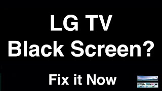 LG TV Black Screen with Sound  Fix it Now [upl. by Marcy]