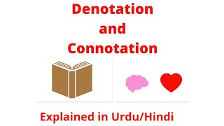 Denotation and Connotation with Example Explained in Urdu Hindi [upl. by Ayela]