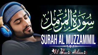 Surah Al Muzammil سورت المزمل Pani Pati Tilawat Al Barie Islamic [upl. by Goldie]