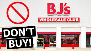 10 Things You Should NEVER Buy at BJs Wholesale Club [upl. by Lucius]