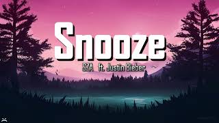 Snooze  SZA ft Justin Bieber Lyrics [upl. by Davon979]