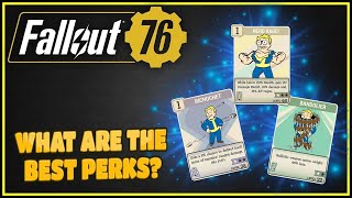 Perk Cards You Should Be Using  Fallout 76 [upl. by Herriott651]