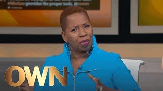 Iyanlas Most Powerful Pieces of Advice  Iyanla Fix My Life  Oprah Winfrey Network [upl. by Einwahr]