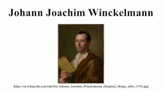 Johann Joachim Winckelmann [upl. by Severen]