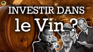 Investir dans le Vin [upl. by Ettie]