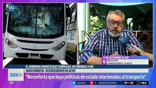 quotReconforta que haya políticas de estado relacionadas al transportequot dijo Berreta [upl. by Erdei]