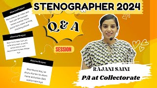 Stenographer 2024 II Question amp Answer Session II Learn With Rajani II Smriti Coaching Classes II [upl. by Ilrahs493]