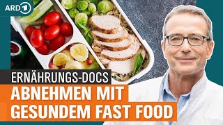 Adipositas Abnehmen mit gesundem Fast Food  Die ErnährungsDocs  NDR [upl. by Bick]