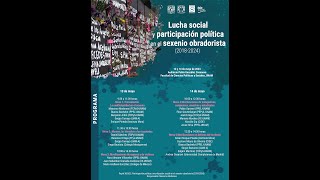 Lucha social participación política en el sexenio obradorista [upl. by Surdna]