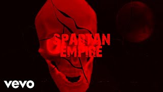 Tommy Lee Sparta  Spartan Empire Official Lyric Video [upl. by Dianuj]