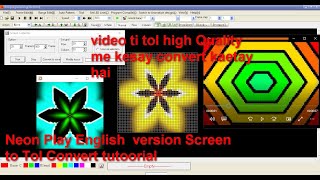 Neon Play English version Screen to Tol Convert tutoorial video to tol me kesay convert kartay hai [upl. by Llenrev]