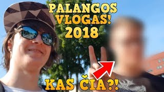 Atostogos  Palangos VLOGAS 2018  SU KUO Oo [upl. by Oned]