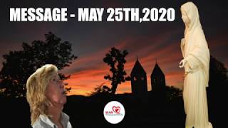 Medjugorje  Our Lady’s message of May 25th 2020 [upl. by Zelde]