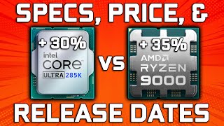 Zen 5 vs Arrow Lake CPUs  Specs Price amp Release Dates [upl. by Aer]