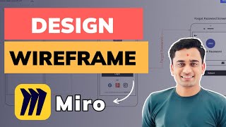 Wireframe Design in Miro Board [upl. by Kyl825]