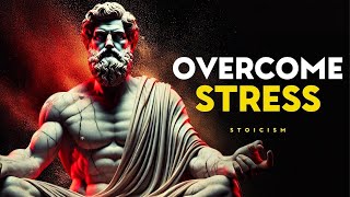 13 Strategies For Conquering Your Anxiety  STOICISM [upl. by Aihtnys]