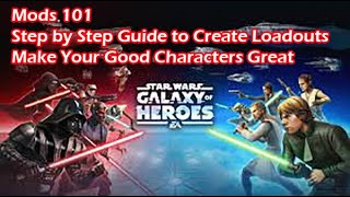 SWGOH Mods 101  Loadouts  Get the best performance from characters by seamlessly switching mods [upl. by Vitalis311]