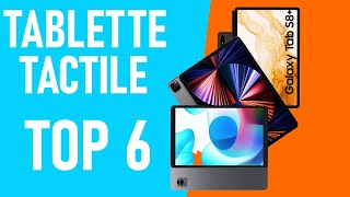 TOP 6  MEILLEURES TABLETTES TACTILES 2022 [upl. by Enaols]