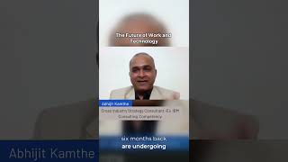 Abhijit Kamthe  The Future of Work and Technology [upl. by Claudell]