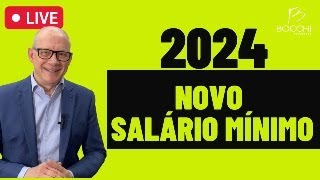 NOVO SALÁRIO MÍNIMO EM 2024 [upl. by Ennirok]