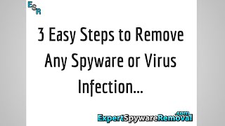 Spyware and Virus Removal in 3 Easy Steps [upl. by Anelej]