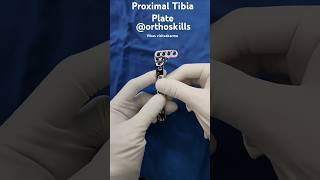 Proximal Tibia PlateorthoskillsProximal Tibia FracturesProximal Tibia Platingvideo shorts [upl. by Sada470]