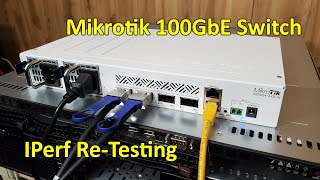 Revisiting IPerf Testing on the Mikrotik CRS5044XQIN 100GbE Network Switch [upl. by Goldfinch622]