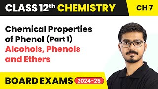 Chemical Properties of Phenol Part 1  Alcohols Phenols and Ethers  Class 12 Chemistry Chapter 7 [upl. by Anoynek]