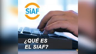 ¿Qué es el SIAF [upl. by Edgerton969]