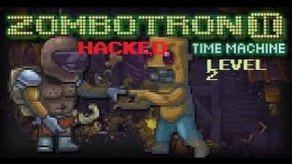 rakeeb100  Zombotron 2 Time Machine HACKED  Level 2 [upl. by Annabell779]