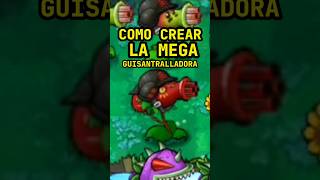 MEGASUPER GUISANTRALLADORA en plantsvszombies [upl. by Trometer]