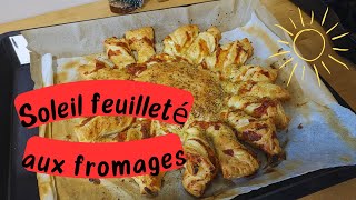 RECETTE  SOLEIL FEUILLETÉ AUX FROMAGES [upl. by Sama646]