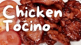 HOME MADE CHICKEN TOCINO RECIPE no food coloring  CHICKEN TOCINO RECIPE [upl. by Suoirred42]