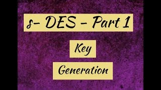 SDES Encryption  Simplified data encryption standardSDES   Key Generation [upl. by Uziel660]