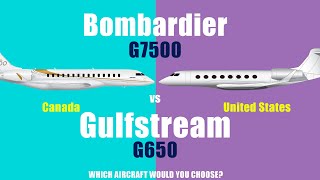 Gulfstream G650 vs Bombardier G7500 [upl. by Ahsieuqal]