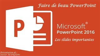 Faire de beaux PowerPoints  Partie 01  Les slides importantes [upl. by Ybok]