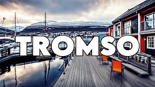 Tromsø Norway Top Things to Do amp Must Visit 2024 [upl. by Aihsenot425]