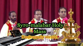 കർത്താവേ മമ രാജാവേSyromalabar holy mass Kanjirappally versionkorgarranger [upl. by Durtschi121]