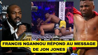 Francis Ngannou répond au message de Jon Jones [upl. by Tobit]