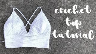 Basic Crochet Top  Crochet Top Tutorial [upl. by Odravde]