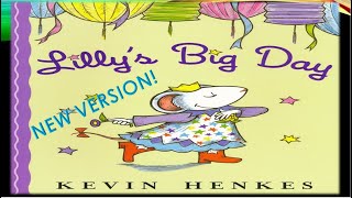 LILY’S BIG DAY l New Version l READ ALOUD STORYBOOKS FOR KIDS l Children’s Storybook [upl. by Cindy]