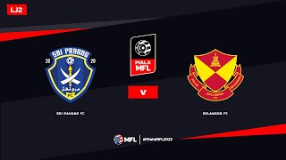 LIVE  SRI PAHANG FC vs SELANGOR FC  PIALA MFL 2023 LJ2 [upl. by Adnirolc]