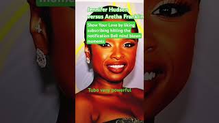 Jennifer Hudson versus Aretha Franklinlove [upl. by Ardnuahs]