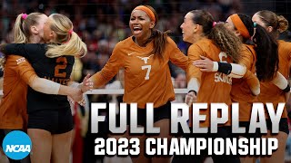 Texas vs Nebraska 2023 NCAA volleyball championship  FULL REPLAY [upl. by Dorri]