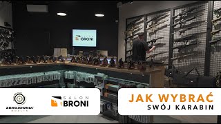 Jak wybrać swój pierwszy karabin  Salon Broni X Zbrojownia Modlin [upl. by Kcirrag]