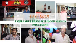 DAY  NULM Tamil Nadu TAMILNADU URBAN LIVELIHOOD MISSION  PMSVANIDHI [upl. by Christoffer31]