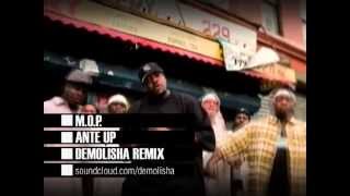 MOP  Ante Up Demolisha remix [upl. by Sugirdor]